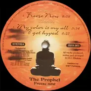 The Prophet - Freeze Now