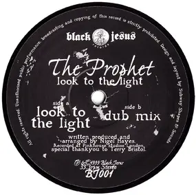 The Prophet - Look To The Light