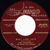 Prophets - Baby Come Back
