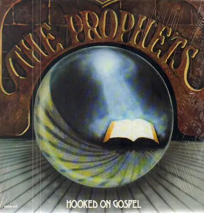 The Prophets - Hooked on Gospel