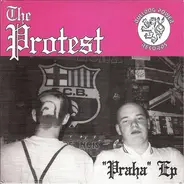 The Protest - Praha EP