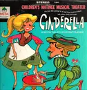 LP - The Provincetown Players - Children's Matinee Musical Theater: Cinderella Starring The Provincetown Players