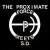 12inch Vinyl Single - The Proximate Force Meets S.D. - Revolution EP