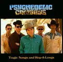 CD - The Psychedelic Cowboys - Tragic Songs And Hop-A-Longs