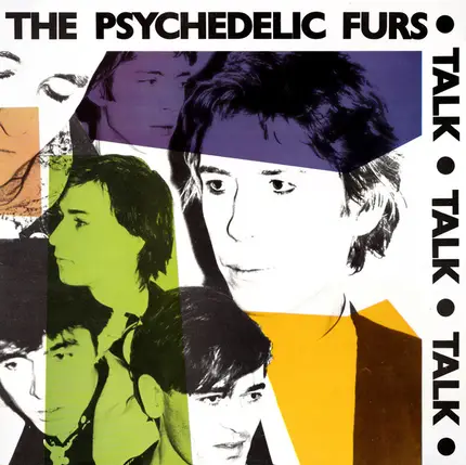 The Psychedelic Furs - Talk Talk Talk
