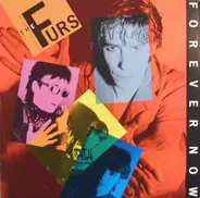 The Psychedelic Furs - Forever Now