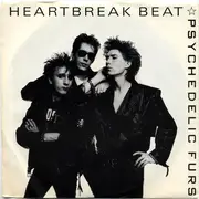 7inch Vinyl Single - The Psychedelic Furs - Heartbreak Beat