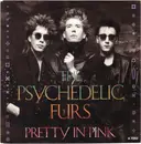 7inch Vinyl Single - The Psychedelic Furs - Pretty In Pink
