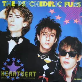 The Psychedelic Furs - Heartbeat