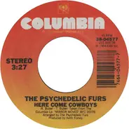 The Psychedelic Furs - Here Come Cowboys