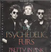 The Psychedelic Furs - Pretty In Pink