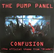12'' - The Pump Panel - Confusion