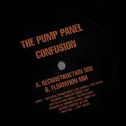 12inch Vinyl Single - The Pump Panel - Confusion
