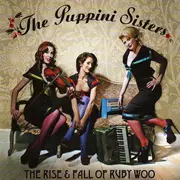 CD - The Puppini Sisters - The Rise & Fall Of Ruby Woo - Super jewel box, Still Sealed