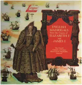 The Purcell Consort of Voices - English Madrigals From The Courts Of Elizabeth I And James I