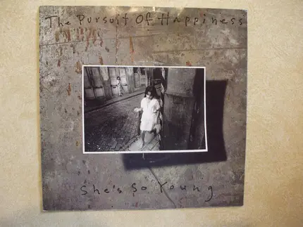 The Pursuit Of Happiness - She's So Young