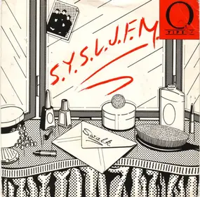 The Q Tips - S.Y.S.L.J.F.M. (The Letter Song)