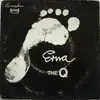 7inch Vinyl Single - The Q - Erna