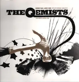 The Qemists - Dem Na Like Me