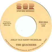 The Quackers - Jolly Old Saint Nicholas