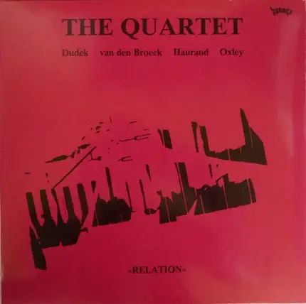 The Quartet , Gerd Dudek , Rob van den Broeck , Ali Haurand , Tony Oxley - Relation