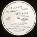 12'' - The  Quartet - The Quartet Presents: The Magic Orchestra