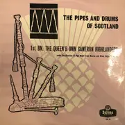 LP - The Queen's Own Cameron Highlanders - The Pipes And Drums Of Scotland