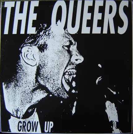 Queers - Grow Up