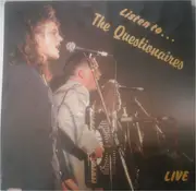 LP - The Questionaires - Listen To The Questionaires (Live)