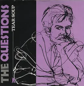 The Questions - Tear Soup