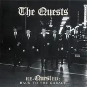 The Quests - Re-QUESTed: Back To The Garage