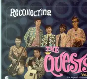 The Quests - Recollecting Vol.2 The Legend Continues...
