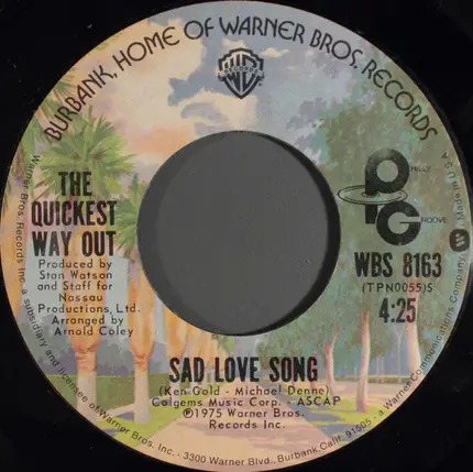 The Quickest Way Out - Thank You Baby For Loving Me