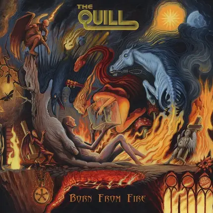 The Quill - Born From Fire