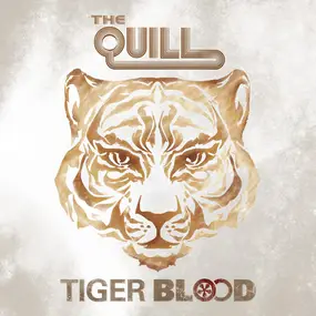 The Quill - Tiger Blood