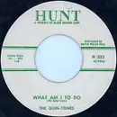 7inch Vinyl Single - The Quin-tones - What Am I To Do