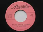The Quin-Tones - Oh, Heavenly Father