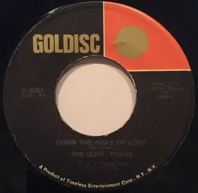 The Quin-Tones - Down The Aisle Of Love / Once Upon A Time