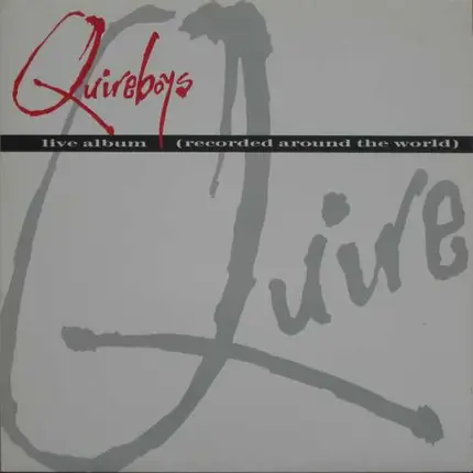 The Quireboys - Live Album (Recorded Around The World)
