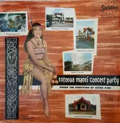 The Rotorua Maori Concert Party