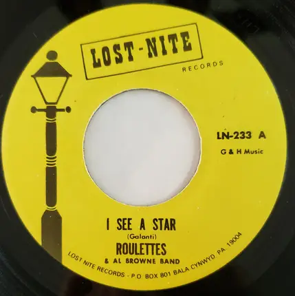 The Roulettes And Al Browne's Band - I See A Star / Come On Baby