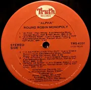LP - The Round Robin Monopoly - Alpha - Sonic Recording Products Pressing