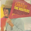 LP - The Routers - Charge!