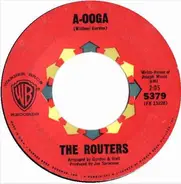 The Routers - A-Oooga / Big Band