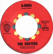 The Routers - A-Oooga / Big Band