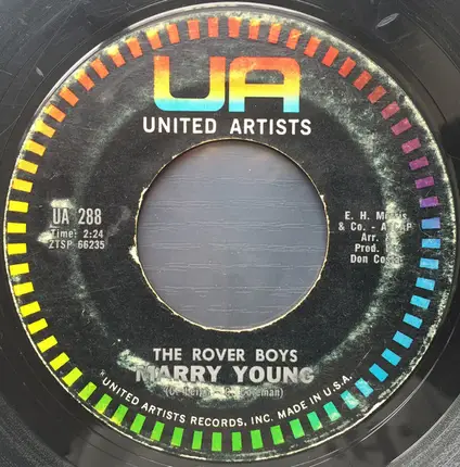 The Rover Boys - Is It Me? / Marry Young