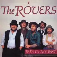 The Rovers - Pain In My Past