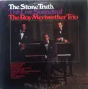 LP - The Roy Meriwether Trio - The Stone Truth