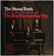 The Roy Meriwether Trio - The Stone Truth