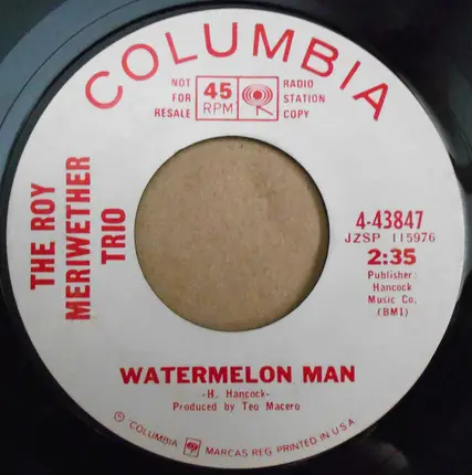 The Roy Meriwether Trio - Watermelon Man / Feeling Good
